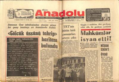 Anadolu Gazetesi 2 Temmuz 1971 - Konya Ceza Evinde Mahkumlar İsyan Etti GZ66644 - 2