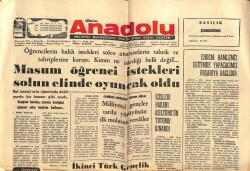 Anadolu Gazetesi 20 Kasım 1975 - Masum Öğrenci İstekleri Solun Elinde Oyuncak Oldu GZ66824 - 2