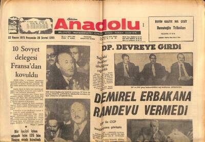 Anadolu Gazetesi 22 Kasım 1973 - Demirel Erbakana Randevu Vermedi GZ66832 - 2
