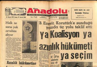 Anadolu Gazetesi 23 Kasım 1973 - Ya Koalisyon, Ya Azınlık Hükümeti, Ya Seçim GZ66974 - 1
