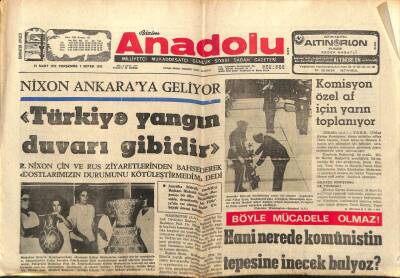 Anadolu Gazetesi 23 Mart 1972 - Türkiye Yangın Duvarı Gibidir GZ66630 - 2