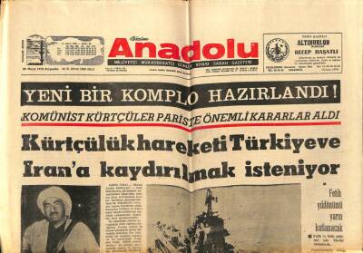 Anadolu Gazetesi 25 Mayıs 1970 - Yeni Bir Komplo Hazırlandı, Kürtçülük Hareketi GZ66129 - 1