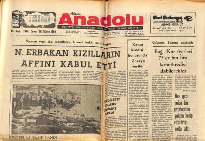 Anadolu Gazetesi 25 Ocak 1974 - Necmettin Erbakan Kızılların Affını Kabul Etti GZ66870 - 1