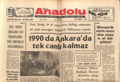 Anadolu Gazetesi 26 Aralık 1972 - 1990da Ankarada Tek Canlı Kalmaz GZ66809 - 1