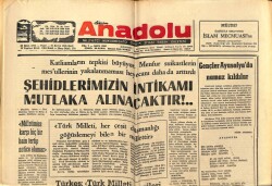 Anadolu Gazetesi 26 Ekim 1975 - Şehitlerimizin İntikamı Muhakkak Alınacaktır GZ66141 - 1