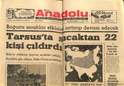 Anadolu Gazetesi 26 Temmuz 1972 - Tarsusta Sıcaktan 22 Kişi Çıldırdı GZ66659 - 2
