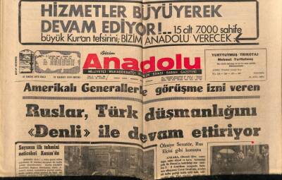 Anadolu Gazetesi 27 Ekim 1970 - Ruslar Türk Düşmanlığını Denli İle Devam Ettiriyor GZ66158 - 1