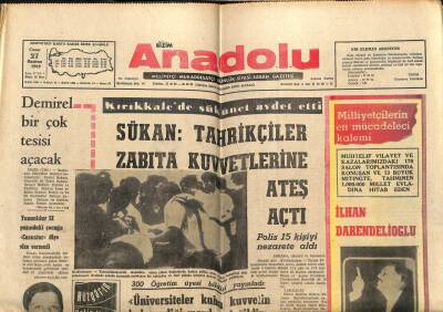 Anadolu Gazetesi 27 Haziran 1969 - SükanTahrikçiler Zabıta Kuvvetlerine Ateş Açtı GZ66938 - 1