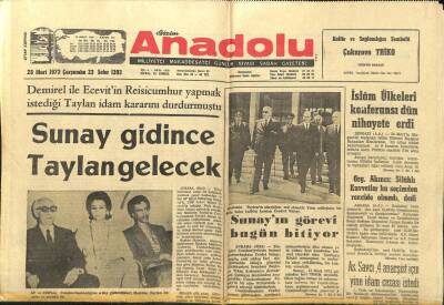 Anadolu Gazetesi 28 Mart 1973 - Sunay Gidince Taylan Gelecek GZ97578 - 1