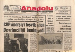 Anadolu Gazetesi 3 Ağustos 1972 - CHP Anarşiyi Teşvik Eden Devrimciliği Benimsedi GZ66718 - 2