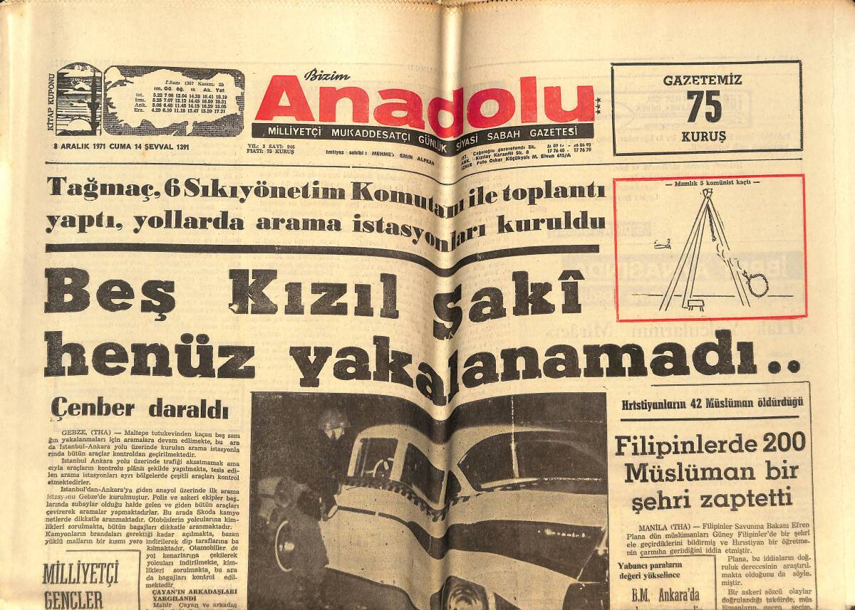 Anadolu Gazetesi 3 Aralık 1971 - Hindistan, Pakistan'a Saldırdığını İtiraf Etti - Atatürk'e Fatiha Okutan Öğretmen Takibata Uğradı GZ146435 - 1