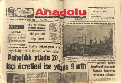 Anadolu Gazetesi 3 Aralık 1972 - Pahalılık Yüzde 20 İşçi Ücretleri İse Yüzde 9 Arttı GZ68342 - 2