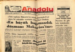 Anadolu Gazetesi 3 Ekim 1975 - En Büyük Bağımsızlık Düşmanı Makariostur GZ66136 - 2