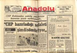 Anadolu Gazetesi 3 Kasım 1972 - CHP Hazırladığı Sefaleti Şimdi Sömürüyor GZ66802 - 2