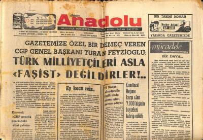 Anadolu Gazetesi 3 Mart 1974 - Türk Milliyetçileri Asla Faşist Değillerdir GZ66658 - 2
