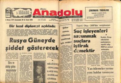 Anadolu Gazetesi 3 Nisan 1974 - Rusya Güneyde Şiddet Gösterecek GZ66905 - 2