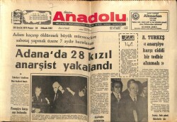 Anadolu Gazetesi 31 Aralık 1972 - Adanada 28 Anarşist Kızıl Yakalandı GZ66812 - 2