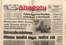 Anadolu Gazetesi 31 Temmuz 1972 - Melen Üniversite Zedelenen İtibarını Kendisi Onarır Tasfiye Yok GZ66715 - 1