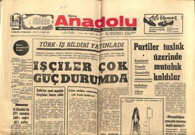 Anadolu Gazetesi 5 Ağustos 1971 - İşçiler Çok Güç Durumda GZ66643 - 2