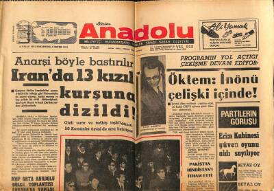 Anadolu Gazetesi 5 Nisan 1971 - İranda 13 Kızıl Kurşuna Dizildi GZ66946 - 1