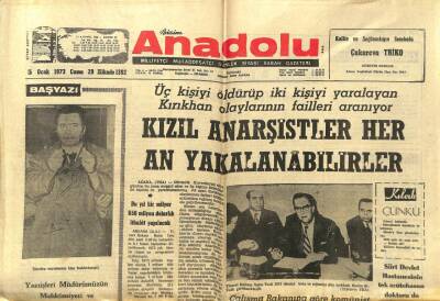 Anadolu Gazetesi 5 Ocak 1973 - Kızıl Anarşistler Her An Yakalanabilir GZ97558 - 1