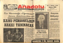 Anadolu Gazetesi 6 Ağustos 1972 - Ziya Müezzinoğlu Öğretmenlerin Durumu Düzenlenecektir Dedi GZ66805 - 2