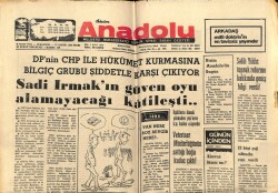 Anadolu Gazetesi 6 Mart 1975 - Sadi Irmakın Güven Oyu Alamayacağı Katileşti GZ66688 - 1