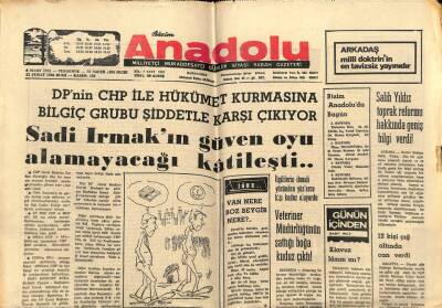Anadolu Gazetesi 6 Mart 1975 - Sadi Irmakın Güven Oyu Alamayacağı Katileşti GZ66688 - 1