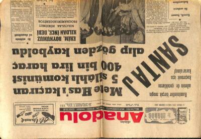 Anadolu Gazetesi 6 Nisan 1971 - Mete Hası Kaçıran 5 Silahlı Komünist Gözden Kayboldu GZ66959 - 1