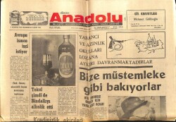 Anadolu Gazetesi 7 Ağustos 1972 - Mısır-Libya Birleşmesinden Avrupa Üzgün GZ66804 - 2