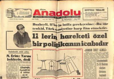 Anadolu Gazetesi 7 Aralık 1971 - 11lerin Hareketi Özel Bir Politikanın İcabıdır GZ66945 - 2