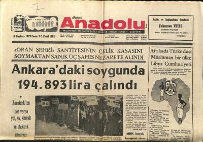 Anadolu Gazetesi 8 Haziran 1973 - Turgut Cebe Menderes Efsanesini Sildik Diyenler Hüsrana Uğrayacak GZ97574 - 1