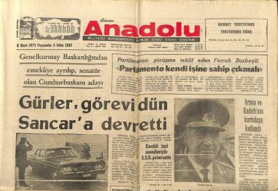 Anadolu Gazetesi 8 Mart 1973 - Gürler Görevi Sancara Devretti GZ97562 - 1
