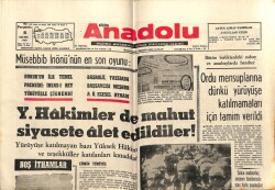 Anadolu Gazetesi 8 Mayıs 1969 - Yüksek Hakimlerde Mahut Siyasete Alet Edildi GZ66752 - 2