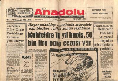 Anadolu Gazetesi 8 Ocak 1973 - Muhtekire 10 Yıl Hapis 50 Bin Lira Ceza Var GZ66755 - 1