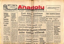 Anadolu Gazetesi 9 Ağustos 1975 - Ambargo Devam Ederse Üsler Tasfiye Edilecek GZ66843 - 2