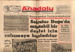 Anadolu Gazetesi 9 Ekim 1970 - Solcular Doğuda Müstakil Bir Devlet İçin Çalışmaya Başladılar GZ66952 - 2
