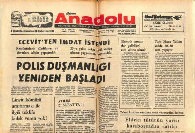 Anadolu Gazetesi 9 Şubat 1974 - Polis Düşmanlığı Yeniden Başladı GZ66652 - 2
