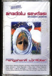Anadolu Sevdası (Anatolian passion) - Rengahenk Türküler Kaset (Sıfır Kaset) KST29363 - Gökçekoleksiyon