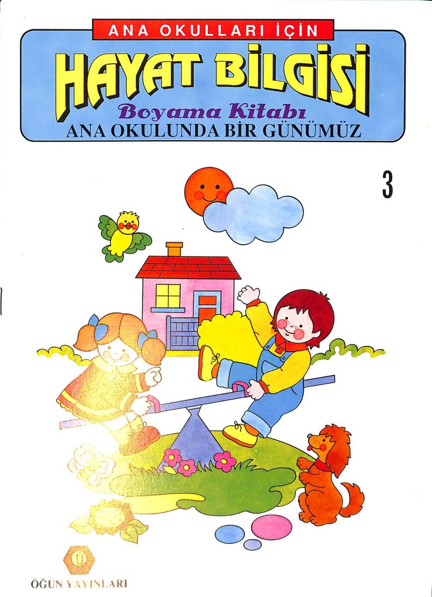 Anaokulları İçin Hayat Bilgisi Ana Okulunda Bir Günümüz Boyama Kitabı 3 NDR100081 - 4