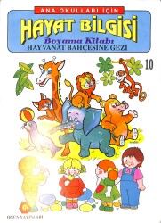 Anaokulları İçin Hayat Bilgisi Hayvanat Bahçesine Gezi Boyama Kitabı 10 NDR100074 - Gökçekoleksiyon