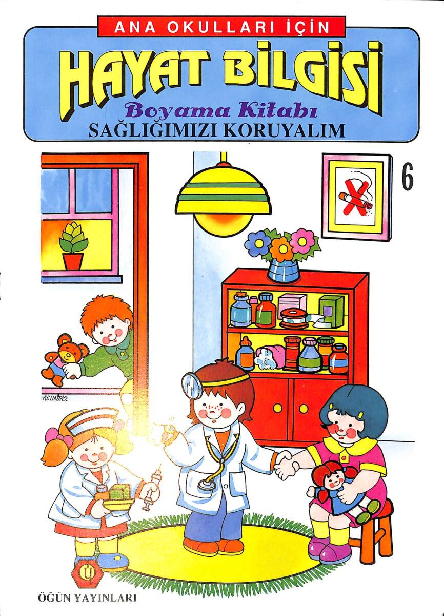 Anaokulları İçin Hayat Bilgisi Sağlığımızı Koruyalım Boyama Kitabı 6 NDR100078 - 4