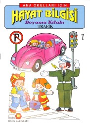 Anaokulları İçin Hayat Bilgisi Trafik Boyama Kitabı 7 NDR100077 - Gökçekoleksiyon