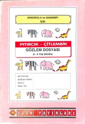 Anaokulu ve Anasınıfı İçin Pıtırcık ve Çitlembik Gözlem Dosyası NDR101087 - Gökçekoleksiyon