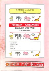 Anaokulu ve Anasınıfı İçin Pıtırcık ve Çitlembik Gözlem Dosyası NDR99261 - Gökçekoleksiyon
