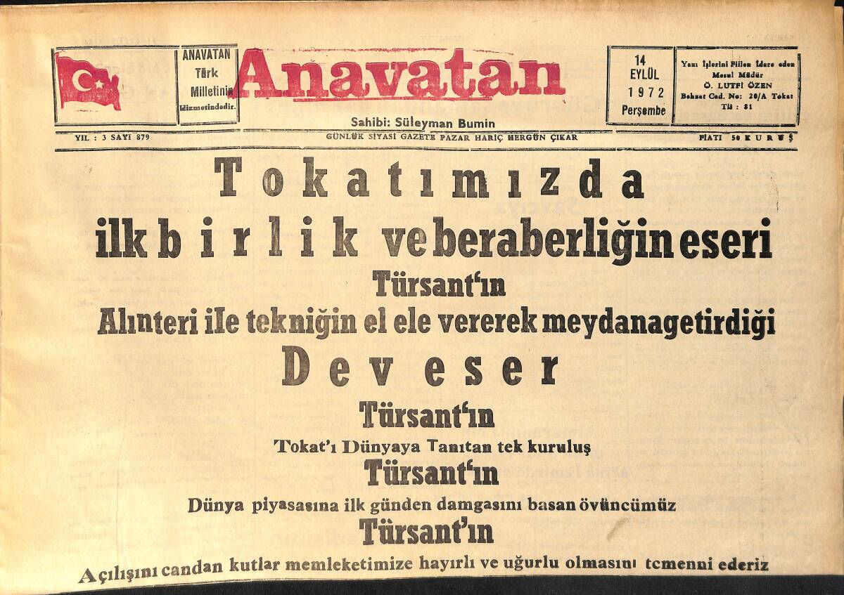 Anavatan Gazetesi 14 Eylül 1972 -TÜRSANT Tokat Tarım Ürünleri Fabrikası Açılıyor-Siirt'te Savcıya Rüşvet Vermek İsterken Jandarma Tarafından Yakalandı GZ158944 - 1