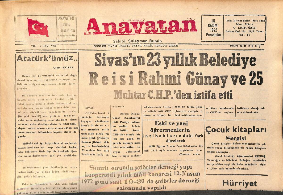 Anavatan Gazetesi 16 Kasım 1972 - Sivas'ın 23 Yıllık Belediye Reisi Rahmi Günay Ve 25 Muhtar CHP'den İstifa Etti GZ158887 - 1