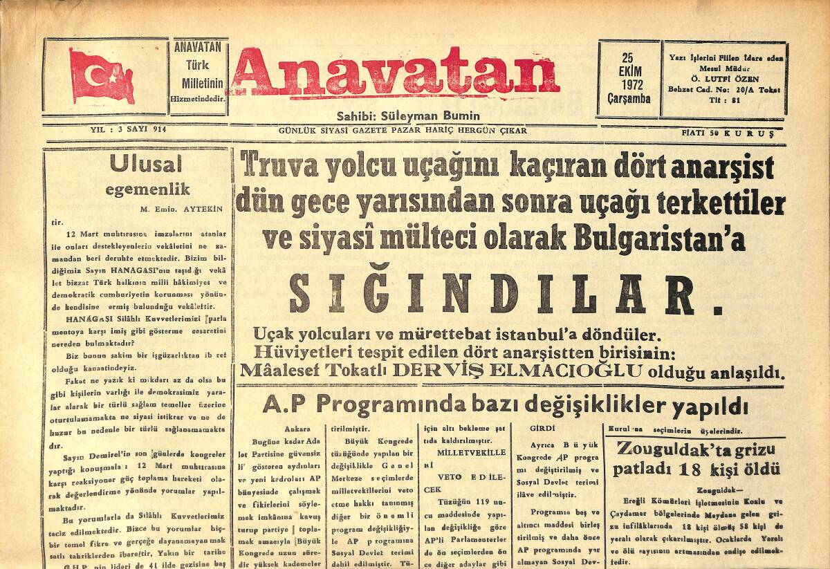 Anavatan Gazetesi 25 Ekim 1972 - Truva Yolcu Uçağını Kaçıran Dört Anarşist Dün Gece Yarısından Sonra Uçağı Terkettiler GZ158908 - 1