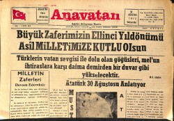 Anavatan Gazetesi 30 Ağustos 1972 - Büyük Zaferimizin Ellinci Yıldönümü - Atatürk 30 Ağustosu Anlatıyor GZ158954 - Gökçekoleksiyon