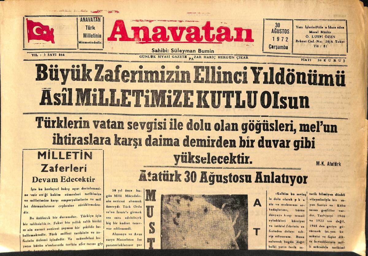 Anavatan Gazetesi 30 Ağustos 1972 - Büyük Zaferimizin Ellinci Yıldönümü - Atatürk 30 Ağustosu Anlatıyor GZ158954 - 1